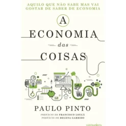 A Economia das Coisas de Paulo Pinto