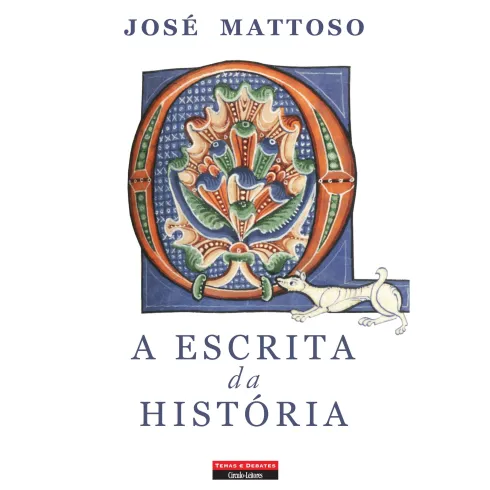 A Escrita da História de José Mattoso