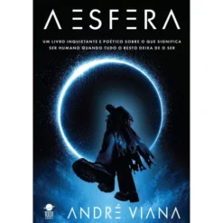A Esfera de André Viana