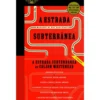 A Estrada Subterrânea de Colson Whitehead