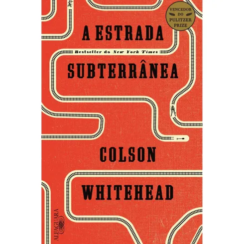 A Estrada Subterrânea de Colson Whitehead