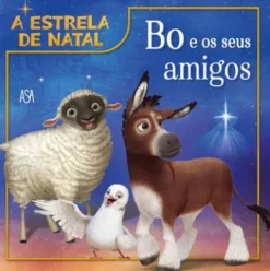 A Estrela de Natal - Bo e os Seus Amigos
