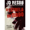 A Estrela do Diabo de Jo Nesbø - Livro de Bolso