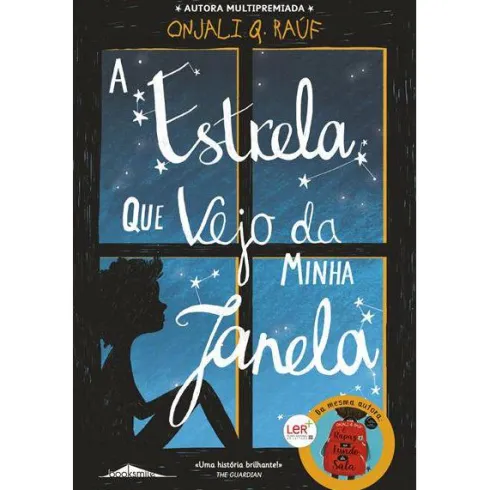 A Estrela que Vejo da Minha Janela de Onjali Q. Raúf