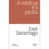 A Estátua e a Pedra de José Saramago