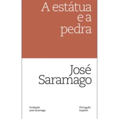A Estátua e a Pedra de José Saramago
