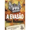 A Evasão de Robert Muchamore
