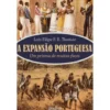 A Expansão Portuguesa - UmPreto de Luís Filipe R. Thomaz