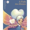 A Fada dos Dentes de Luísa Ducla Soares