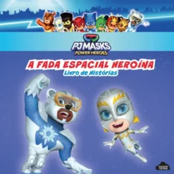 A Fada Espacial Heroína de Hasbro Internacional, Inc