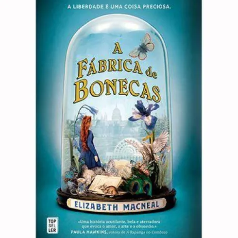 A Fábrica de Bonecas de Elizabeth Macneal