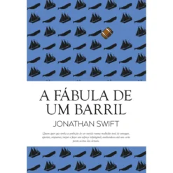 A Fábula de um Barril de Jonathan Swift
