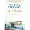 A Fábula de William Faulkner