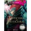 A Feiticeira das Feiticeiras (Livro 13) de Tea Stilton