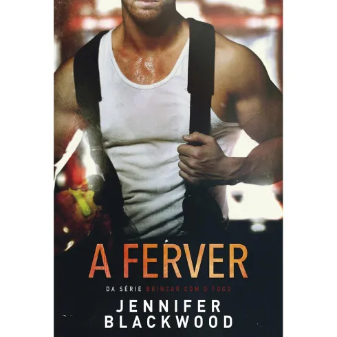 A Ferver de Jennifer Blackwood
