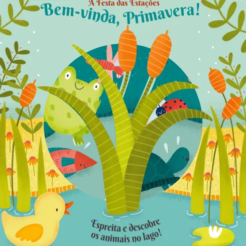 A Festa das Estações - Bem-vinda, Primavera! de Anne Passchier