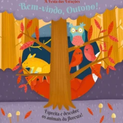 A Festa das Estações - Bem-vindo, Outono! de Anne Passchier