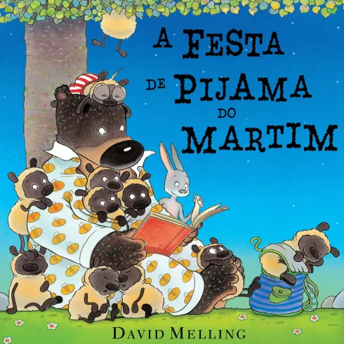 A Festa de Pijama do Martim de David Melling