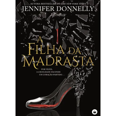 A Filha da Madrasta de Jennifer Donnelly