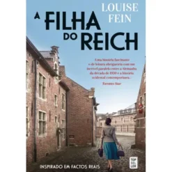 A Filha do Reich de Louise Fein