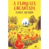 A Floresta Encantada de Isabel Ricardo
