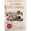A Fúria das Vinhas de Francisco Moita Flores