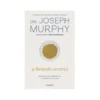A Fórmula Secreta de Dr. Joseph Murphy