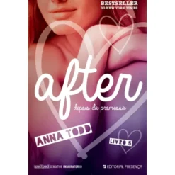 After - Livro 5 de Anna Todd - Depois da Promessa