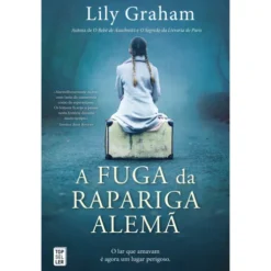 A Fuga da Rapariga Alemã de Lily Graham