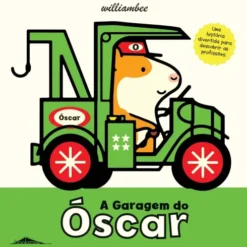 A Garagem do Óscar de William Bee