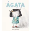 A Ágata Tem Medo Do Escuro de Anna Pignataro
