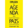 Agenda dos Pais de Eduardo Sá