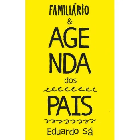 Agenda dos Pais de Eduardo Sá
