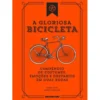 A Gloriosa Bicicleta de Laura Alves