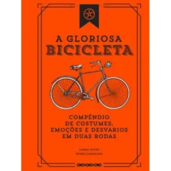 A Gloriosa Bicicleta de Laura Alves
