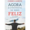 Agora é o Momento de Seres Feliz de Curro Cañete