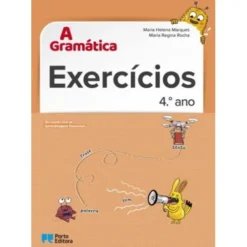A Gramática - Exercícios - 4.º Ano