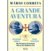 A Grande Aventura de Mário Correia