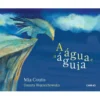 A Água e a Águia de Mia Couto