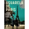 Aguarela De Paris de João Pinto Coelho
