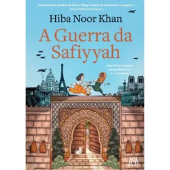 A Guerra Da Safiyyah de Hiba Noor Khan