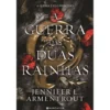 A Guerra das Duas Rainhas de Jennifer L. Armentrout