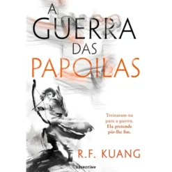 A Guerra Das Papoilas de R.F. Kuang