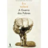 A Guerra dos Pobres de Éric Vuillard