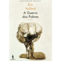 A Guerra dos Pobres de Éric Vuillard