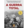 A Guerra Total de Canal História