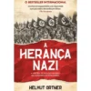 A Herança Nazi de Helmut Ortner