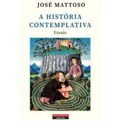 A História Contemplativa de José Mattoso