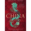 A História Da China de Michael Wood