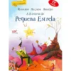 A História da Pequena Estrela de Rosário Alçada Araújo